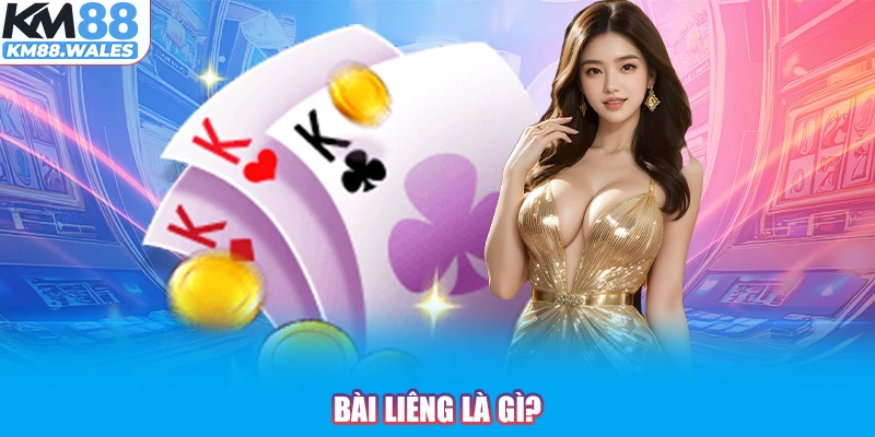 Bài liêng là gì?