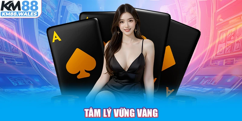 Tâm lý vững vàng